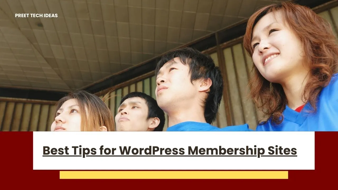 Best Tips for WordPress Membership Sites