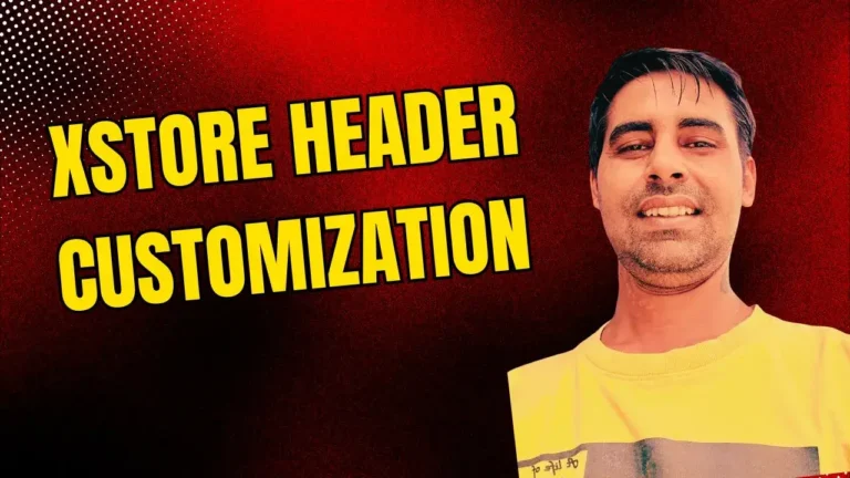 Complete XStore Header Customization – Easy & Fast!